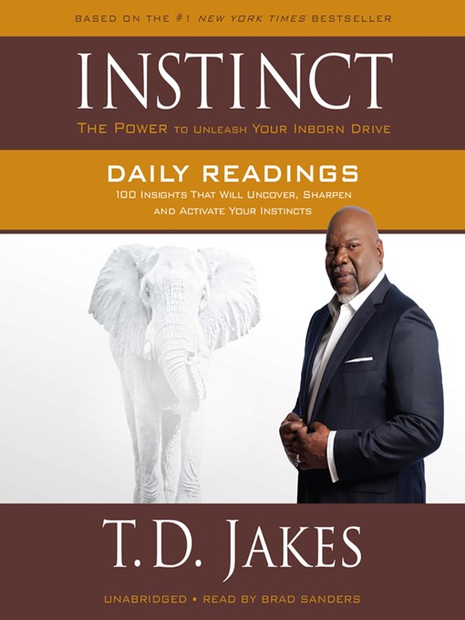 Title details for INSTINCT Daily Readings by T. D. Jakes - Available